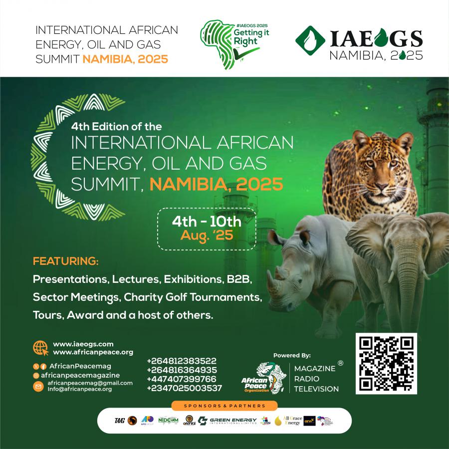 International African Energy, Oil & Gas Summit (IAEOGS) 2025 Set for August in Namibia Amid Record Investment Growth